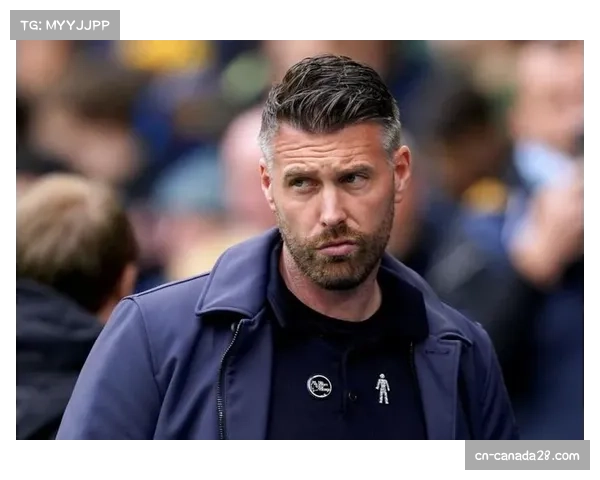 卢顿主帅坦言球队正处困难阶段呼吁全队重拾信心直面挑战重返正轨